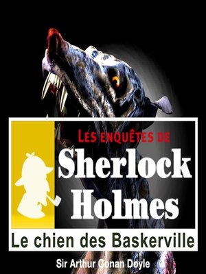 cover image of Le chien des Baskerville, une enquête de Sherlock Holmes